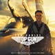 トップガン マーヴェリック オリジナル・サウンドトラック