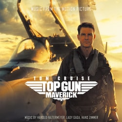 トップガン マーヴェリック オリジナル・サウンドトラック