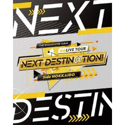 THE IDOLM@STER SideM 6thLIVE TOUR ～NEXT DESTIN@TION!～ Side HOKKAIDO LIVE Blu-ray [Blu-ray Disc]