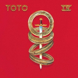 TOTO／TOTO Ⅳ～聖なる剣 40周年記念デラックス・エディション