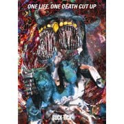 ONE LIFE, ONE DEATH CUT UP