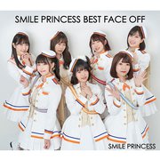 SMILE PRINCESS BEST FACE OFF