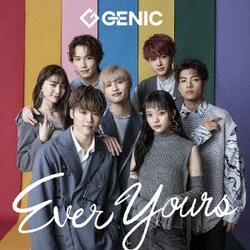 GENIC／Ever Yours