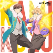 Let's ZING! (TVアニメ『神クズ☆アイドル』OPテーマ)