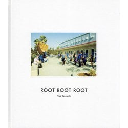 ROOT ROOT ROOT [単行本]