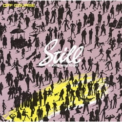 オフコース／Still a long way to go