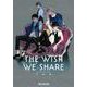 THE WISH WE SHARE（ビーボーイコミックスデラックス） [コミック]