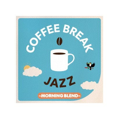 COFFEE BREAK JAZZ -MORNING BLEND-