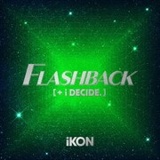 FLASHBACK [+ i DECIDE]