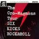 ザ・クロマニヨンズ／ザ・クロマニヨンズ ツアー SIX KICKS ROCK&ROLL [DVD]