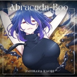 石原夏織／Abracada-Boo