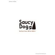 BAND SCORE Saucy Dog Selection 2016-2021 [単行本]