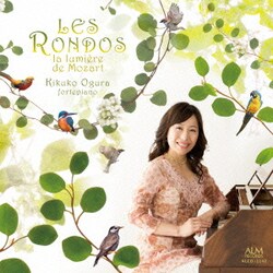 小倉貴久子／輪舞[ロンド] ～モーツァルトの輝き～