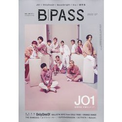 BACKSTAGE PASS (バックステージ・パス) 2022年 07月号 [雑誌]