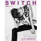 SWITCH Vol.40 No.7 表紙巻頭：岩本照（Snow Man）／特集：ダンス、秘密の暗号を解く [単行本]
