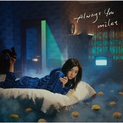 milet／Always You