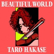 BEAUTIFUL WORLD