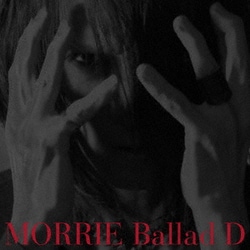 MORRIE／Ballad D