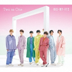 Kis-My-Ft2／Two as One