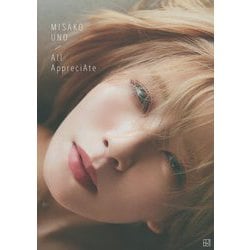 宇野実彩子(AAA)写真集 All AppreciAte [単行本]