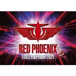 EXILE／EXILE 20th ANNIVERSARY EXILE LIVE TOUR 2021 "RED PHOENIX" [DVD]