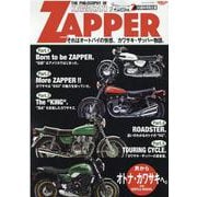 THE PHILOSOPHY OF KAWASAKI ZAP（サンエイムック） [ムックその他]