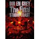 DIR EN GREY／THE FINAL DAYS OF STUDIO COAST [Blu-ray Disc]