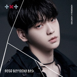 TOMORROW X TOGETHER／GOOD BOY GONE BAD