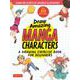 Draw Amazing Manga Characters [単行本]