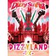 Dizzy Sunfist／DIZZYLAND -DX- [Blu-ray Disc]