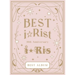 i☆Ris／10th Anniversary BEST ALBUM ～BEST i☆Rist～