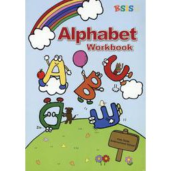 KSIS　Alphabet　Workbook [ムックその他]