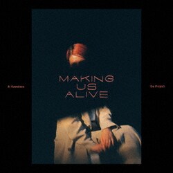 桑原あいザ・プロジェクト／MAKING US ALIVE