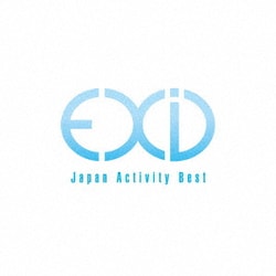 EXID／Japan Activity Best