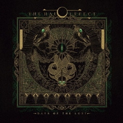 THE HALO EFFECT／DAYS OF THE LOST