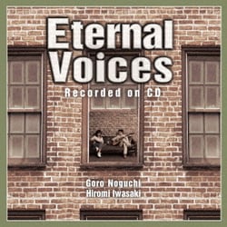 野口五郎・岩崎宏美／Eternal Voices Recorded on CD