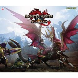 モンスターハンターライズ:サンブレイク オリジナル・サウンドトラック