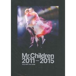 Mr.Children 2011-2015－Sing With The Guitar（ギター弾き語り） [単行本]