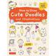 How to Draw Cute Doodles and Illustrations [単行本]