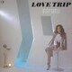 間宮貴子／LOVE TRIP