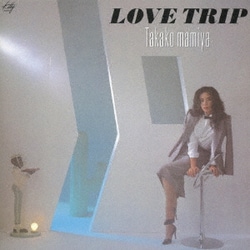 間宮貴子／LOVE TRIP