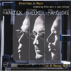 ハービー・ハンコック/マイケル・ブレッカー/ロイ・ハーグローヴ／ディレクションズ・イン・ミュージック～マイルス&コルトレーン・トリビュート