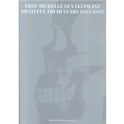 バンド・スコア THEE MICHELLE GUN ELEPHANT / GRATEFUL TRIAD YEARS 1995-1997 [単行本]