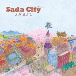 さだまさし／Sada City