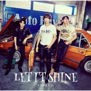 LET IT SHINE