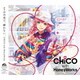 CHiCO with HoneyWorks／iは自由で、縛れない。