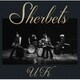 SHERBETS／UK