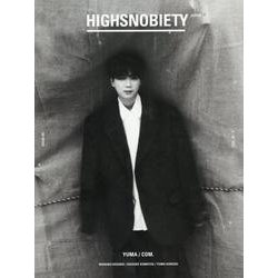 HIGHSNOBIETY JAPAN ISSUE 09 [単行本]