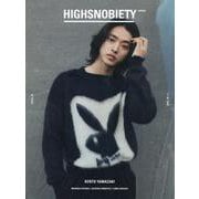 HIGHSNOBIETY JAPAN ISSUE 09 [単行本]