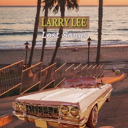 ラリー・リー／LOST SONGS